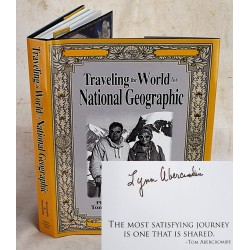 Traveling the World for National Geographic (Signed)